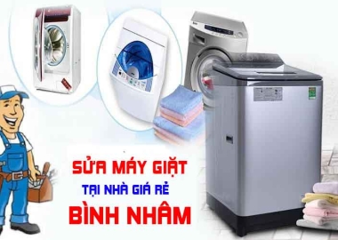 Dịch vụ sửa máy giặt giá rẻ tại nhà ở Bình Nhâm